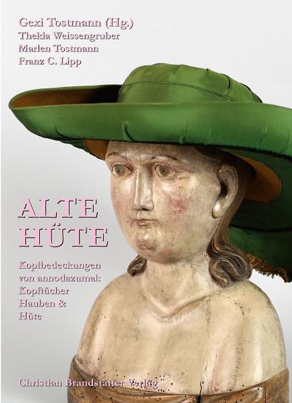 Alte Hüte
