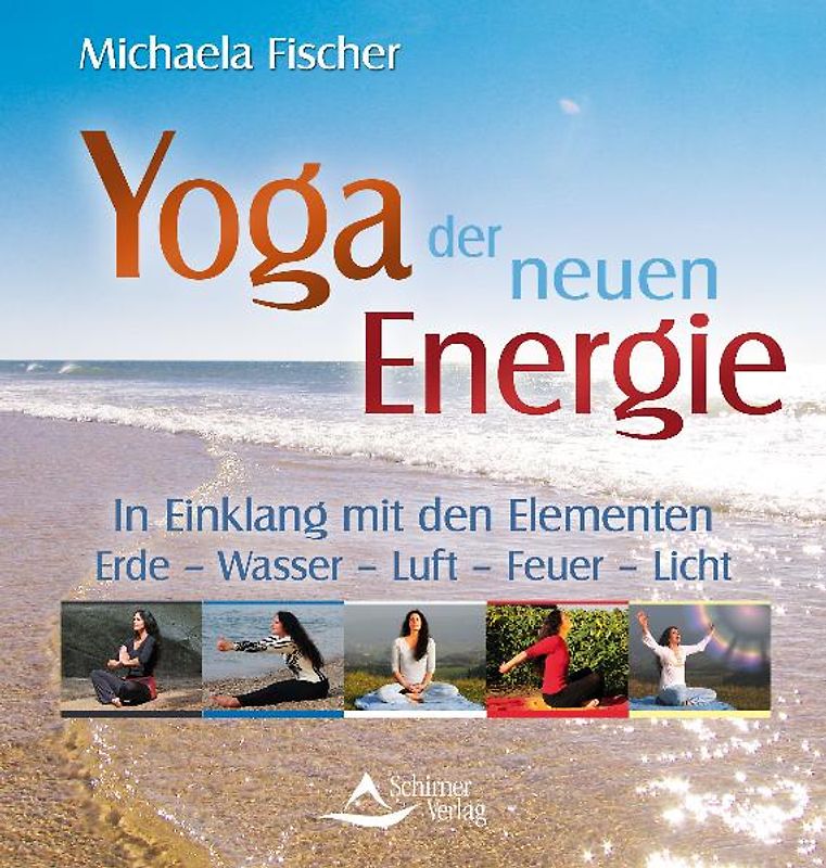 Yoga der neuen Energie
