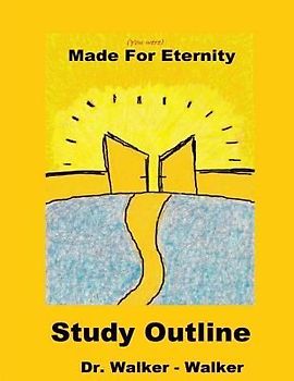 Made for Eternity - Study Outline