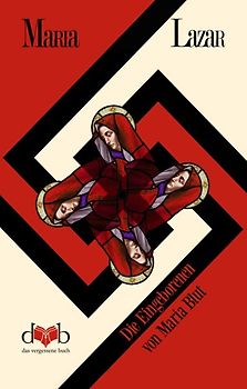 Die Eingeborenen von Maria Blut