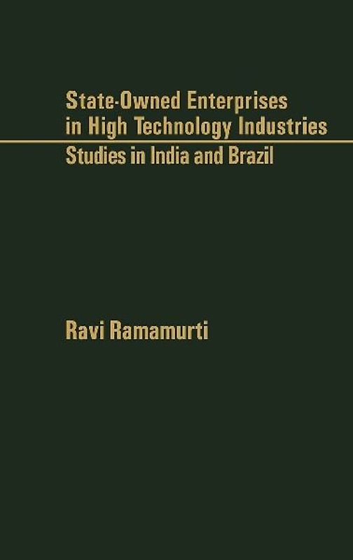 State-Owned Enterprises in High Technology Industries