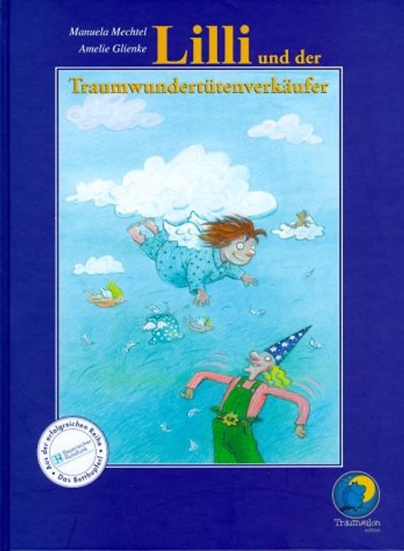 Lilli und der Traumwundertütenverkäufer