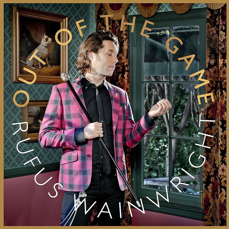 Rufus Wainwright - Out of the Game (Limited Deluxe Edition)