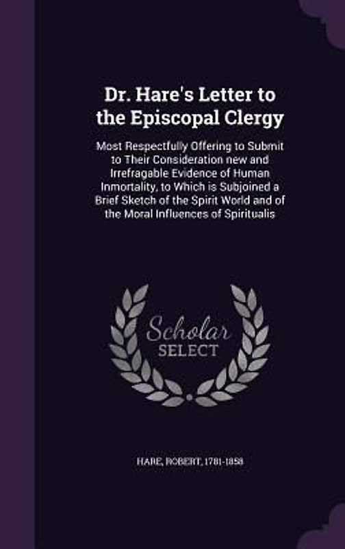Dr. Hare's Letter to the Episcopal Clergy
