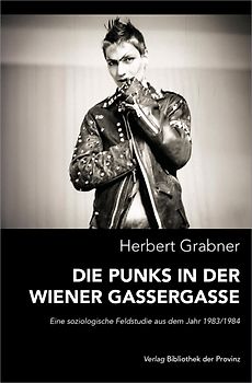 Die Punks in der Wiener Gassergasse
