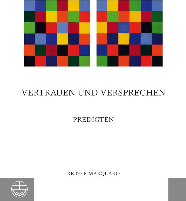 Vertrauen und Versprechen. Predigten