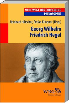 Georg Wilhelm Friedrich Hegel