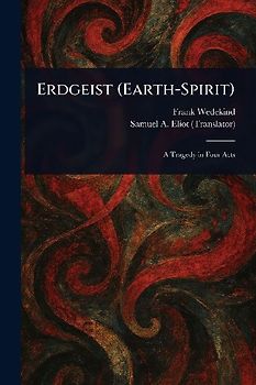 Erdgeist (Earth-Spirit)