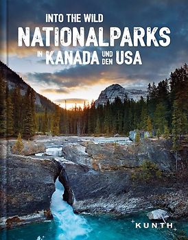 Into the Wild – Nationalparks in Kanada und den USA