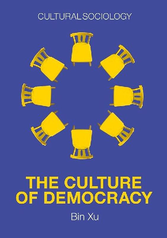 The Culture of Democracy