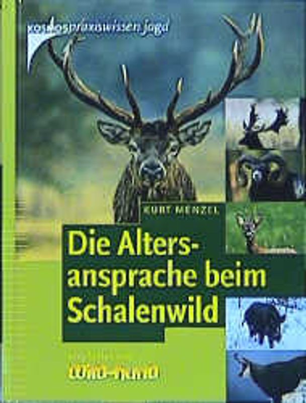 Die Altersansprache beim Schalenwild