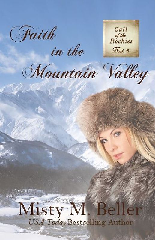 Faith in the Mountain Valley