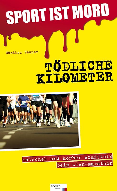 SPORT IST MORD - Tödliche Kilometer