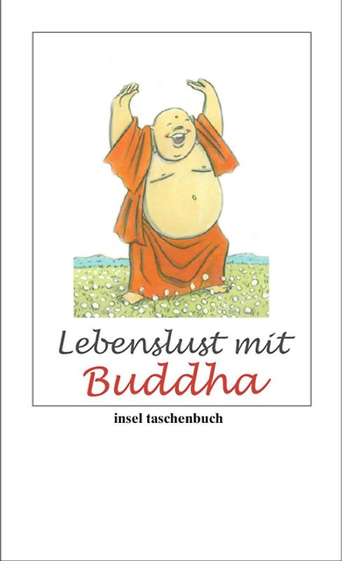 Lebenslust mit Buddha