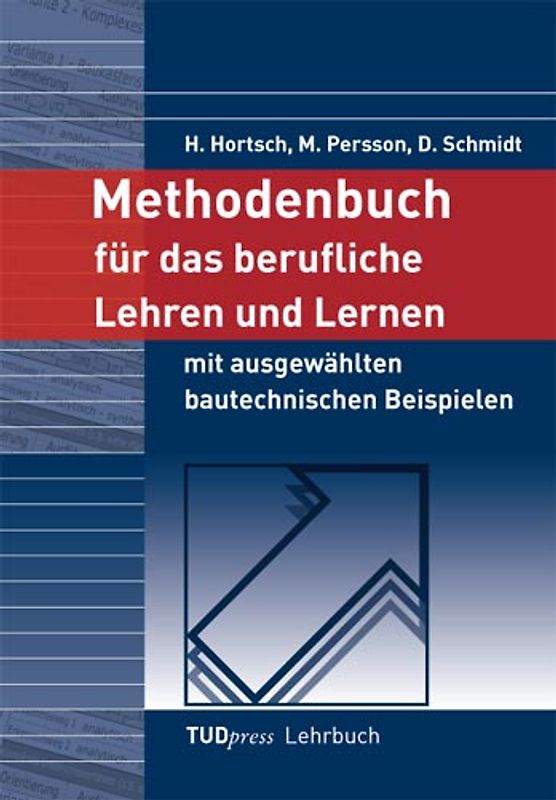 Methodenbuch für das berufliche Lehren und Lernen