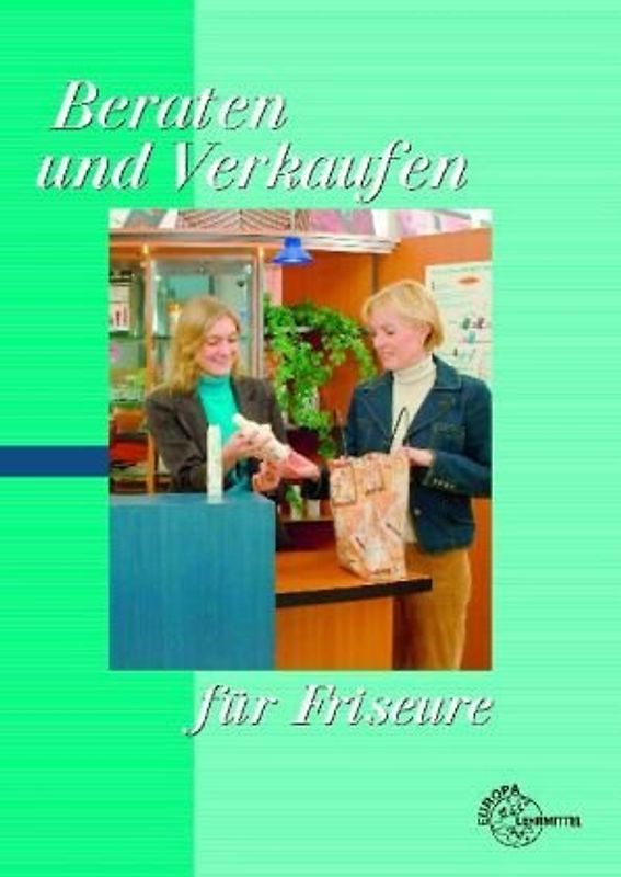 Beraten und Verkaufen für Friseure