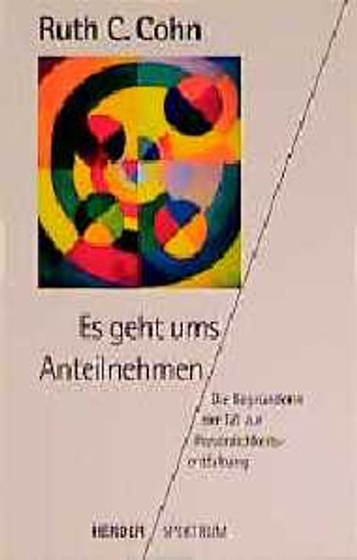 Es geht ums Anteilnehmen. Die Begründerin der TZI zur Persönlichkeitsentfaltung