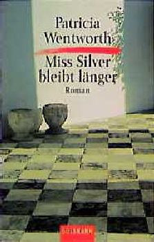 Miss Silver bleibt länger