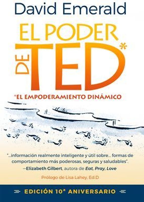 El Poder de TED* (*El Empoderamiento Dinámico)