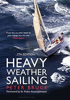 Heavy Weather Sailing 7th edition
