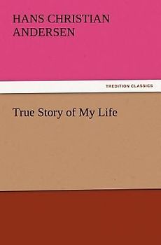 True Story of My Life