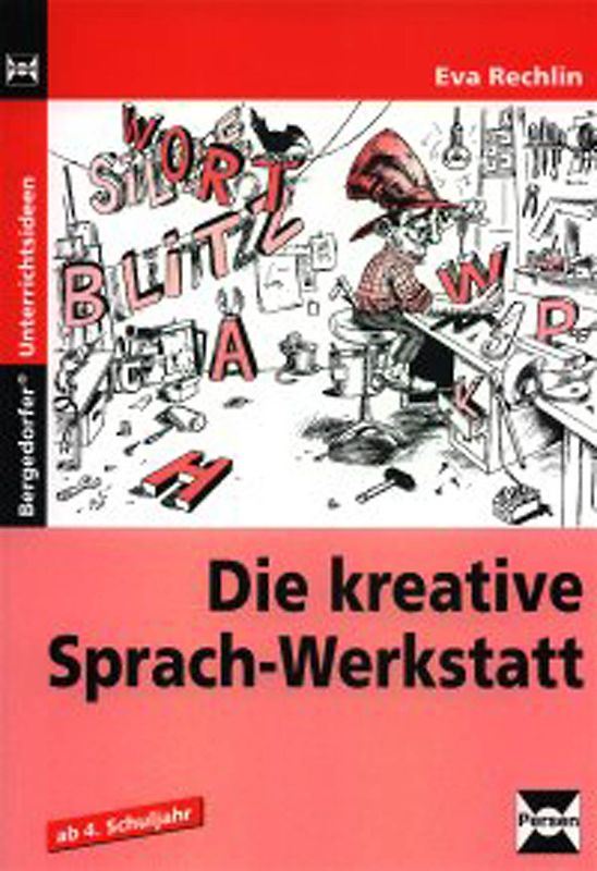 Die kreative Sprach-Werkstatt