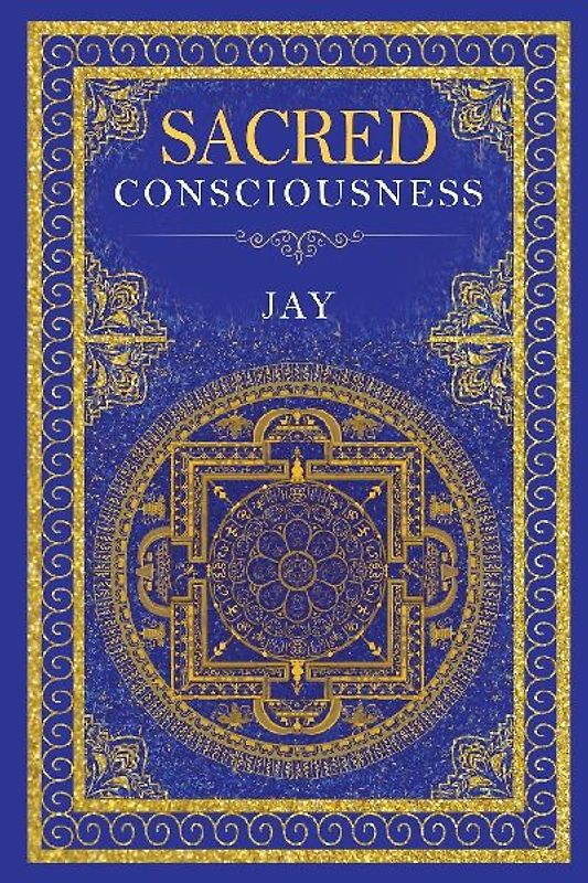 Sacred Consciousness