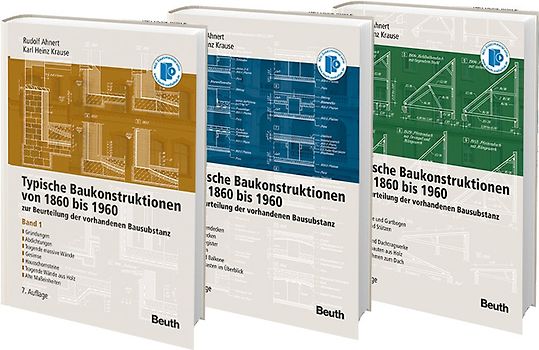 Typische Baukonstruktionen von 1860 bis 1960