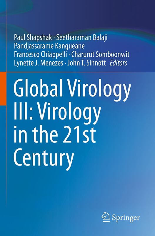 Global Virology III: Virology in the 21st Century
