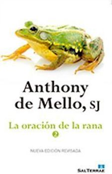 La oración de la rana 2