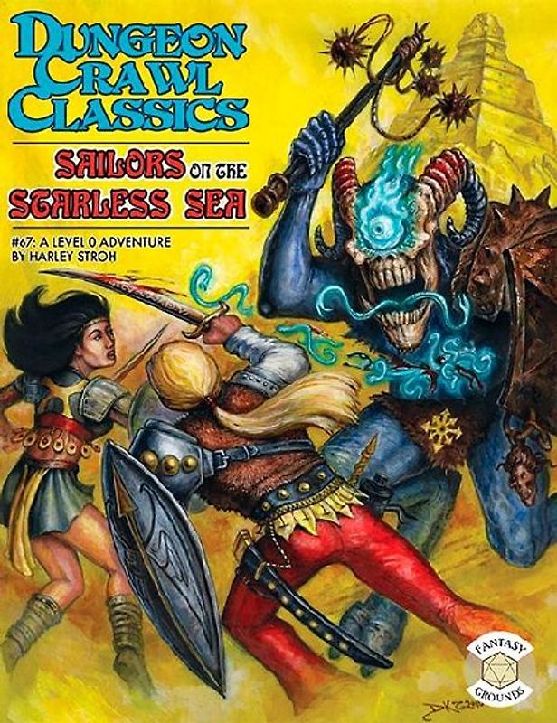 Dungeon Crawl Classics #67: Sailors on the Starless Sea