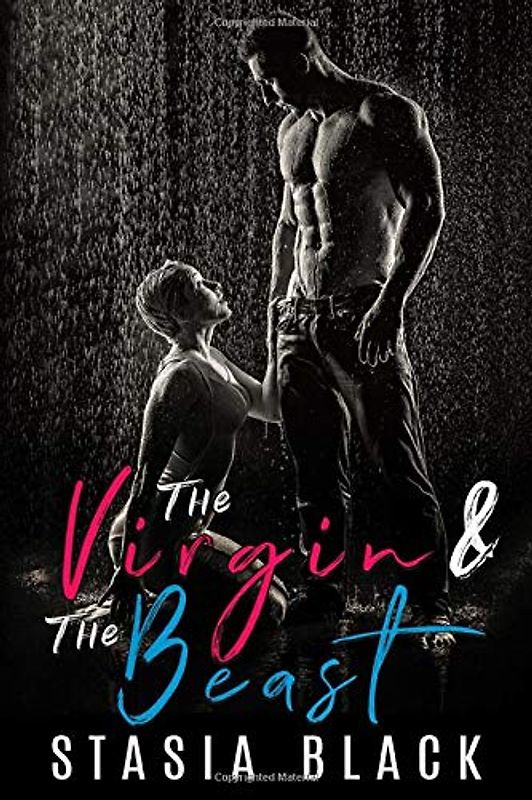 The Virgin and the Beast: a Dark Beauty and the Beast Tale (Stud Ranch Standalone, Band 1)