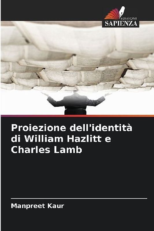 Proiezione dell'identità di William Hazlitt e Charles Lamb