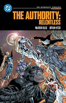 The Authority: Relentless: DC Compact Comics Edition
