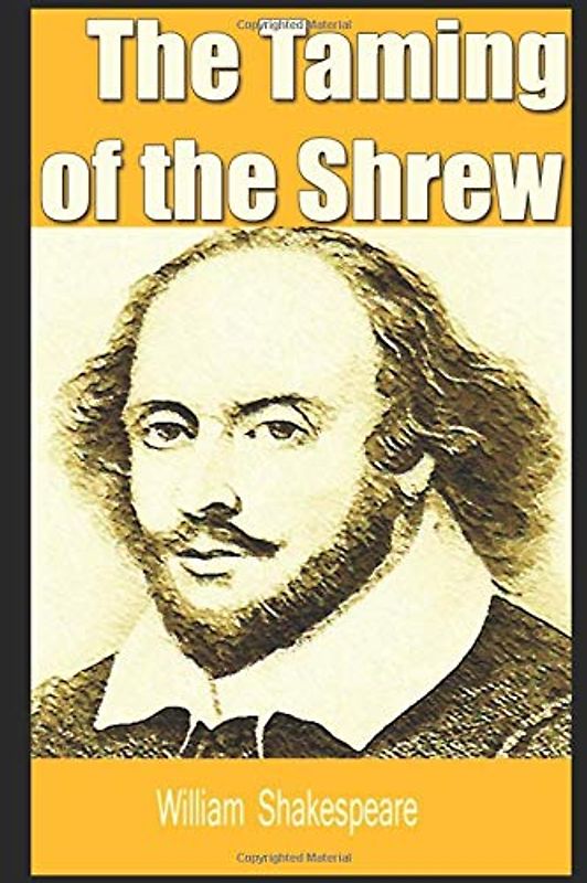 The Taming of the Shrew
