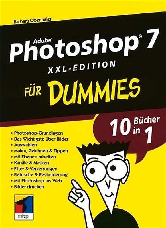 Adobe Photoshop 7 XXL-Edition für Dummies