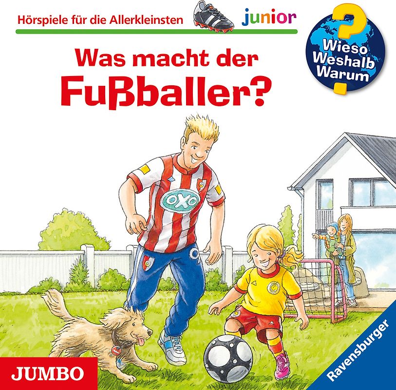 Wieso? Weshalb? Warum? junior. Was macht der Fußballer?