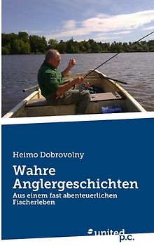 Wahre Anglergeschichten
