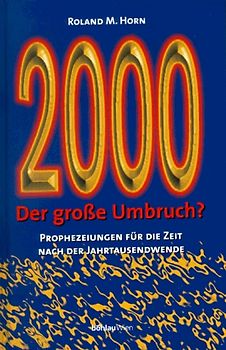 2000 - Der große Umbruch?