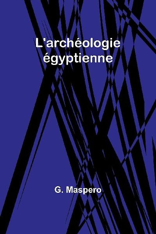L'archéologie égyptienne