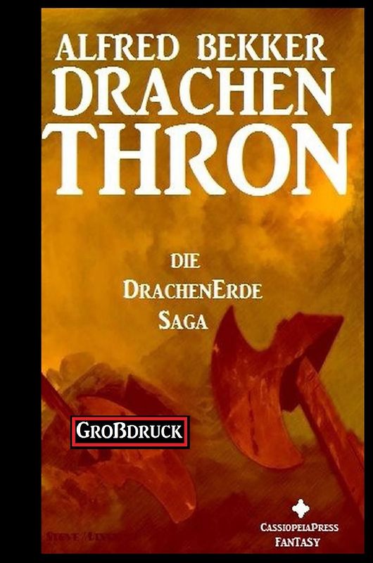 Die Drachenerde Saga 3: Drachenthron