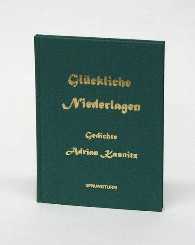 Glückliche Niederlagen