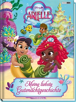 Disney Junior Arielle: Meine liebste Gutenachtgeschichte