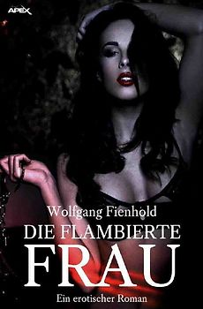 Die flambierte Frau