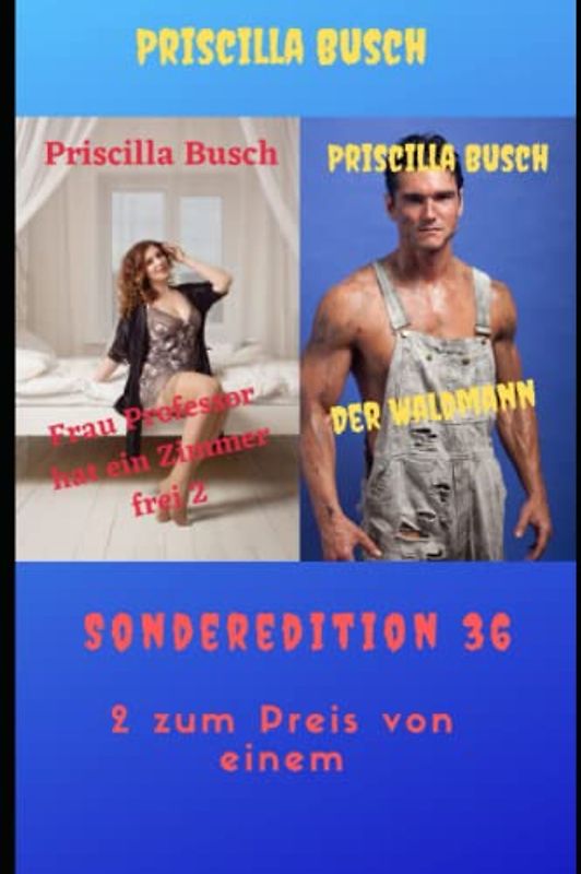 Frau Professor hat ein Zimmer frei 2/Der Waldmann: Sonderedition 36