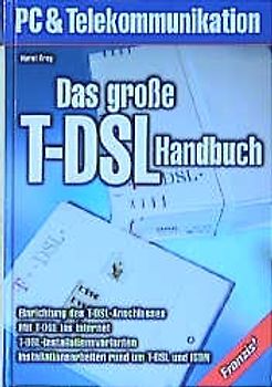 Das grosse T-DSL-Handbuch