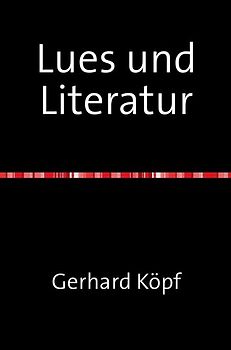 Lues und Literatur