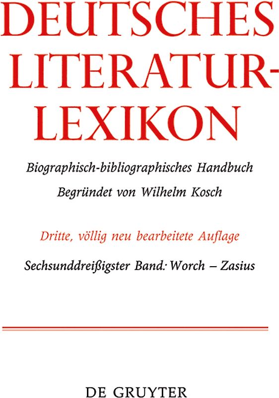 Deutsches Literatur-Lexikon / Worch - Wytzell