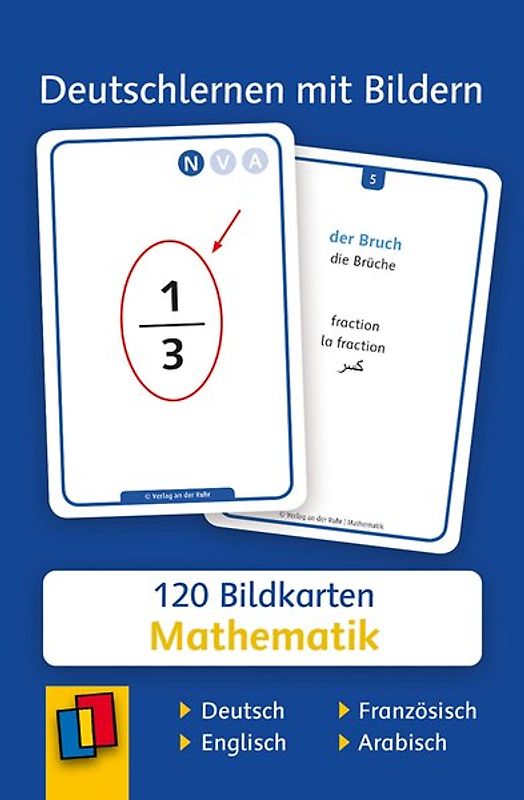 Deutschlernen mit Bildern - Mathematik. 120 Bildkarten auf Deutsch, Englisch, Französisch und Arabisch