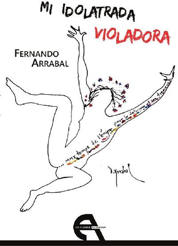 Mi idolatrada violadora